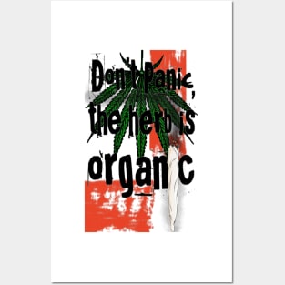 Don't panic, the herb is organic Posters and Art